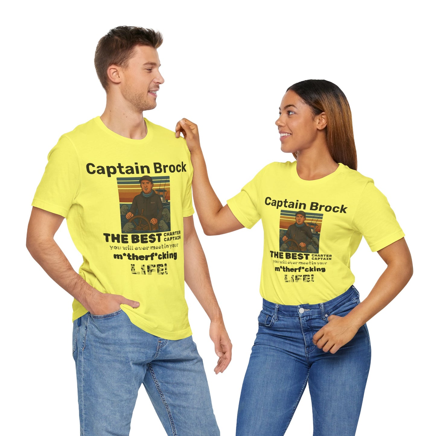 The Best Charter Captain You'll Ever Meet! - Personalizable - Snazzle Tee