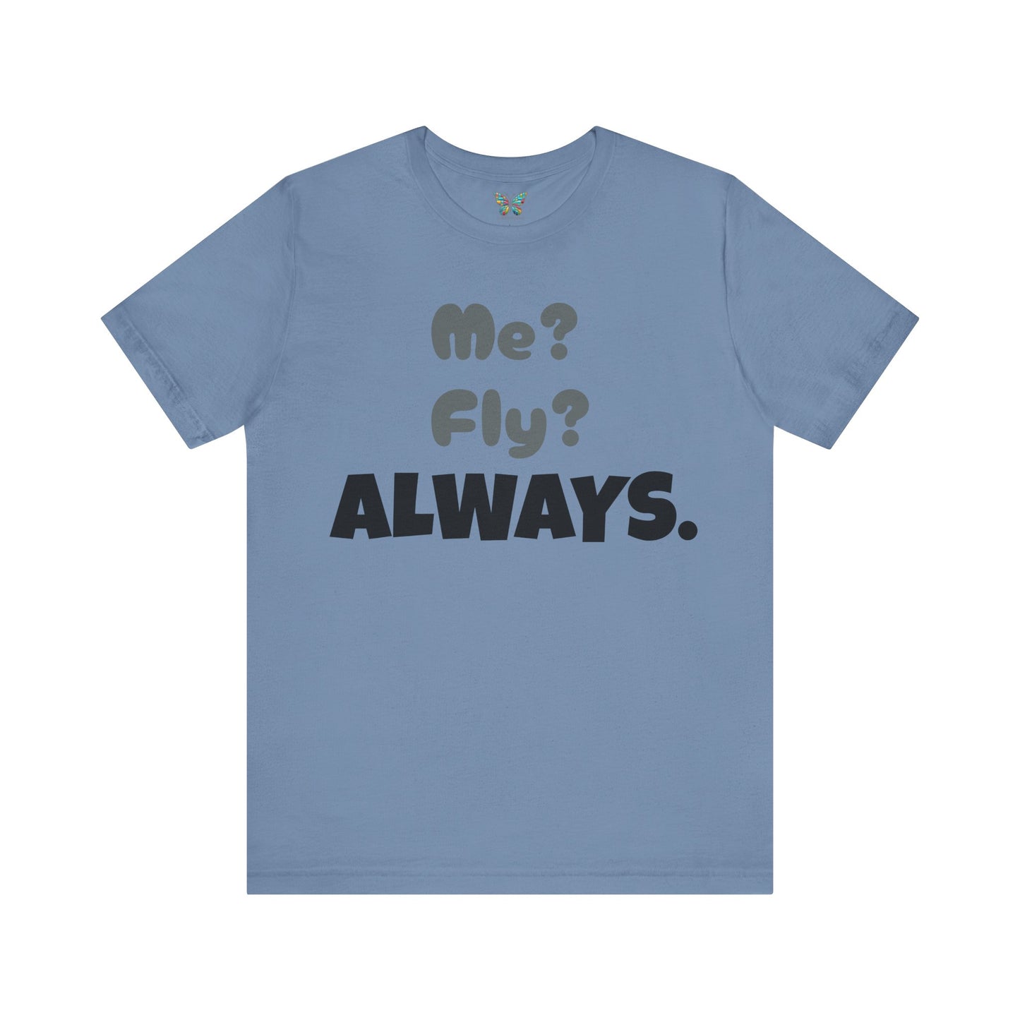 Fly Aspirolo - Snazzle Tee