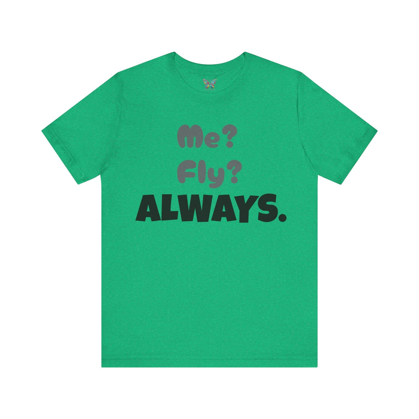 Fly Aspirolo - Snazzle Tee