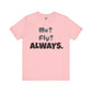 Fly Aspirolo - Snazzle Tee