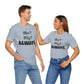 Fly Aspirolo - Snazzle Tee