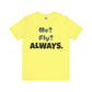 Fly Aspirolo - Snazzle Tee