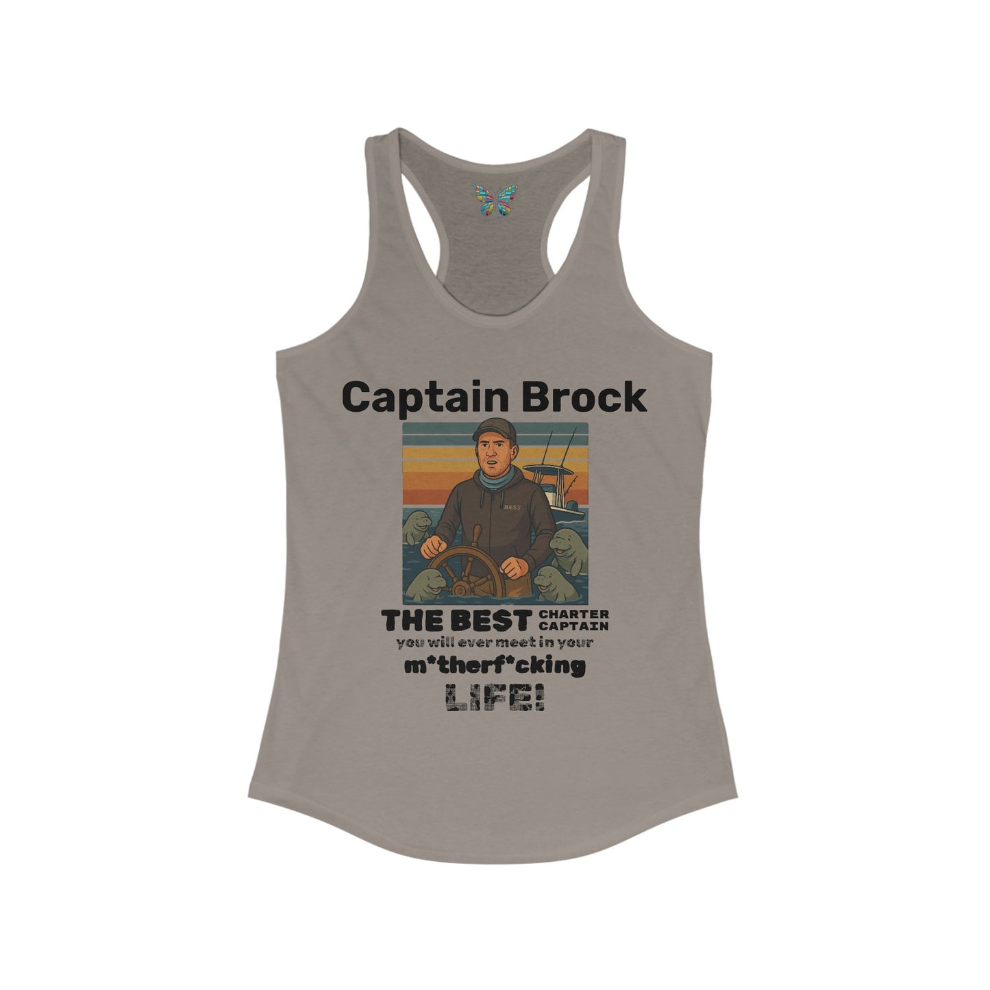 The Best Charter Captain You'll Ever Meet! - Personalizable - Women - Snazzle Tank