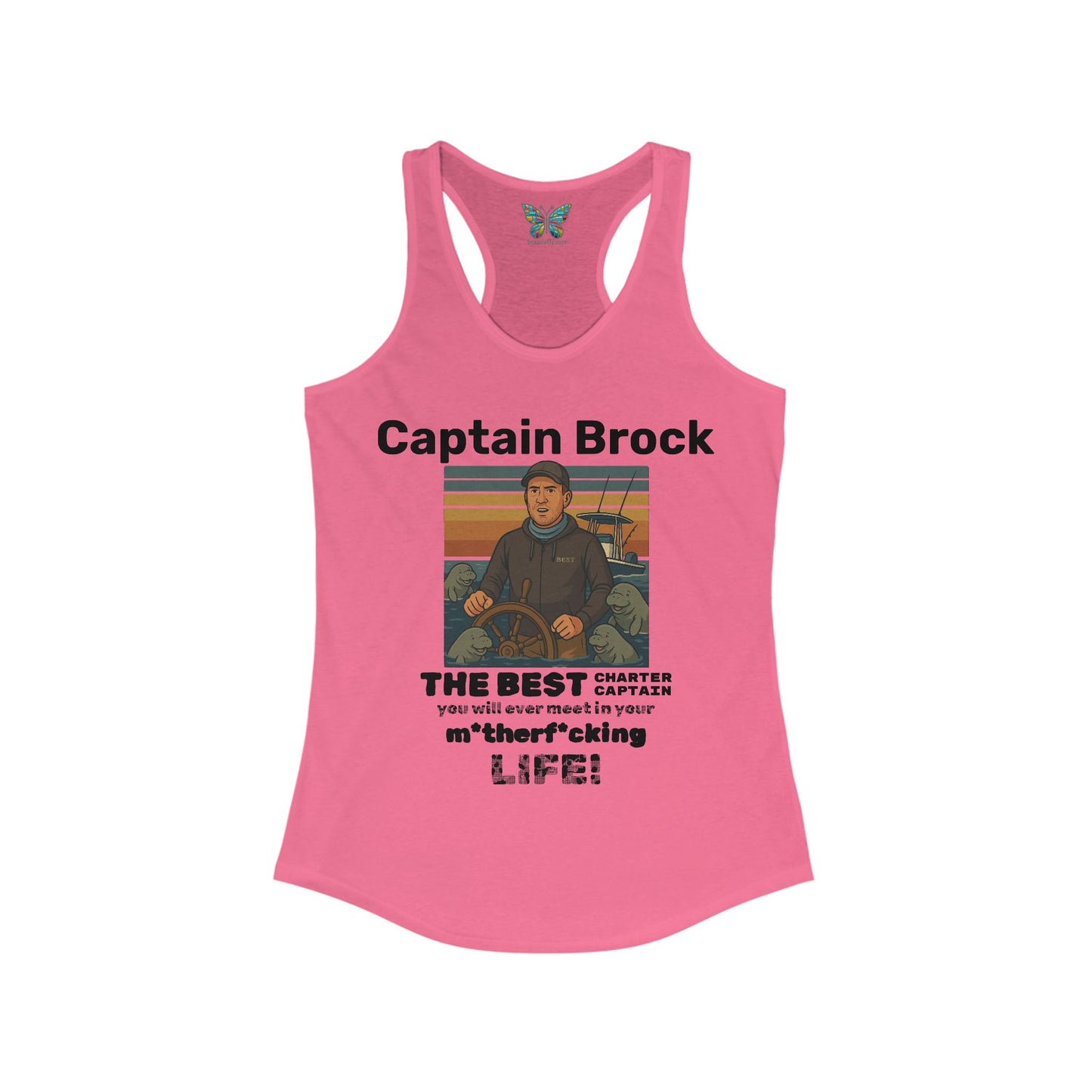 The Best Charter Captain You'll Ever Meet! - Personalizable - Women - Snazzle Tank