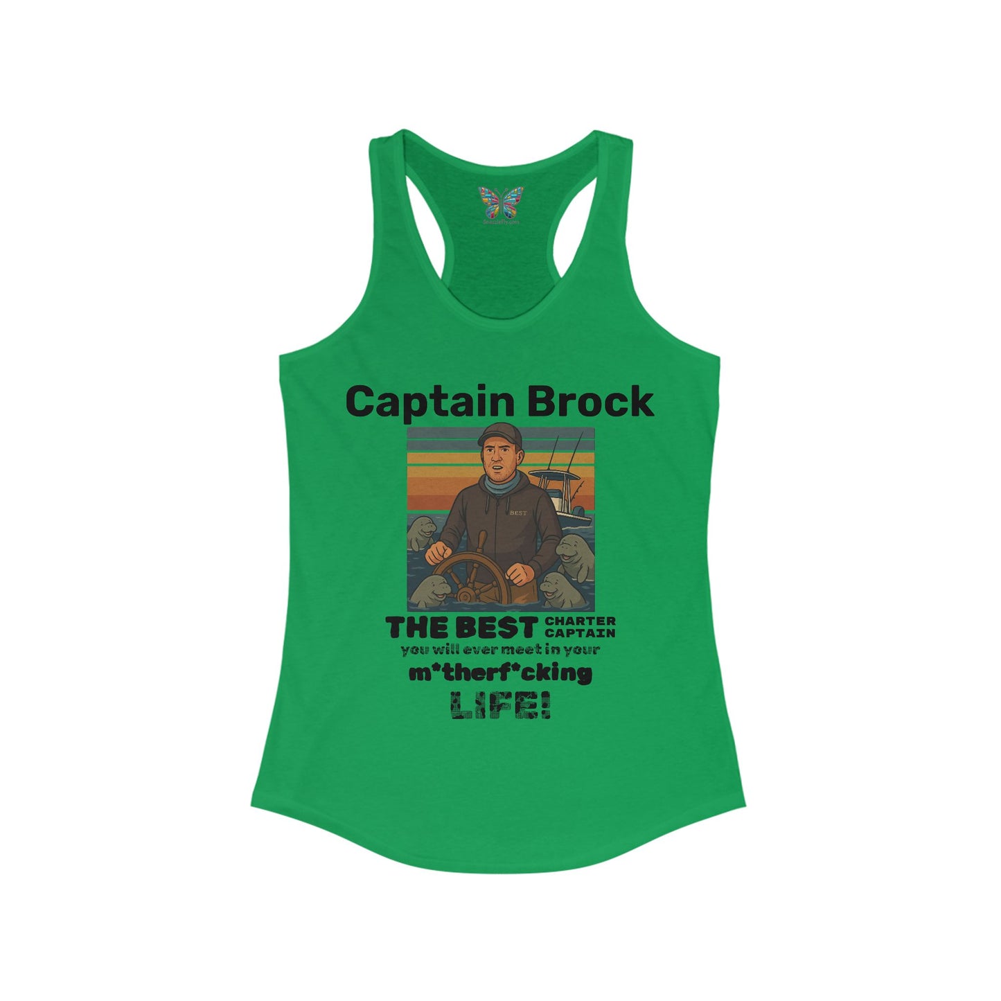 The Best Charter Captain You'll Ever Meet! - Personalizable - Women - Snazzle Tank